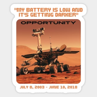 My Battery Is Low Opportunity Mars Rover Sticker